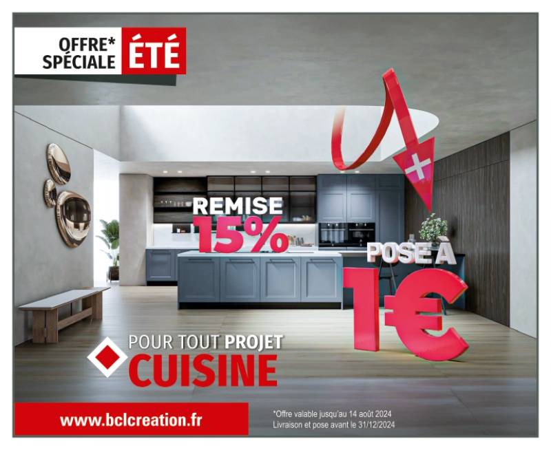 BCL Création : Offre d'été pour votre projet Cuisine - 15% de Remise & Pose à 1€ ! ☀️